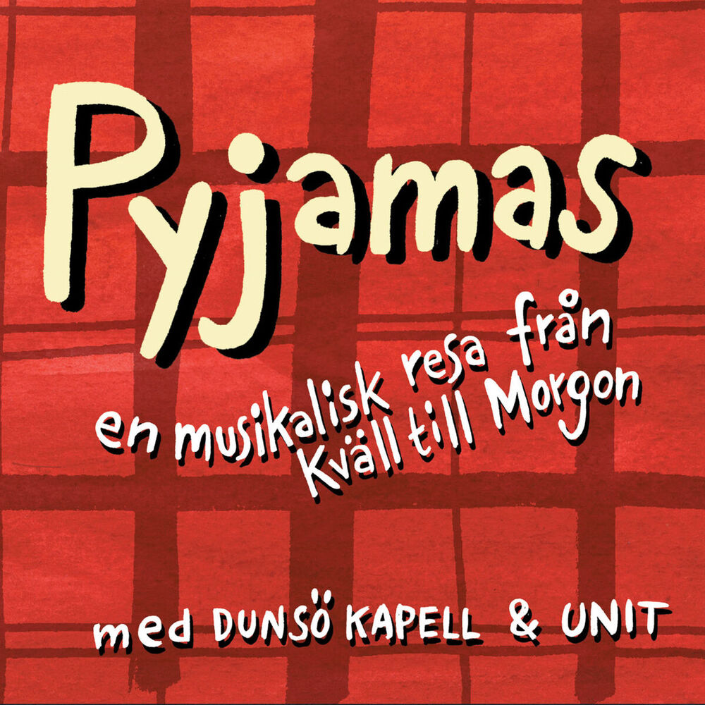 Picture of Pyjamas, En Musikalisk Resa Från Kväll Till Morgon