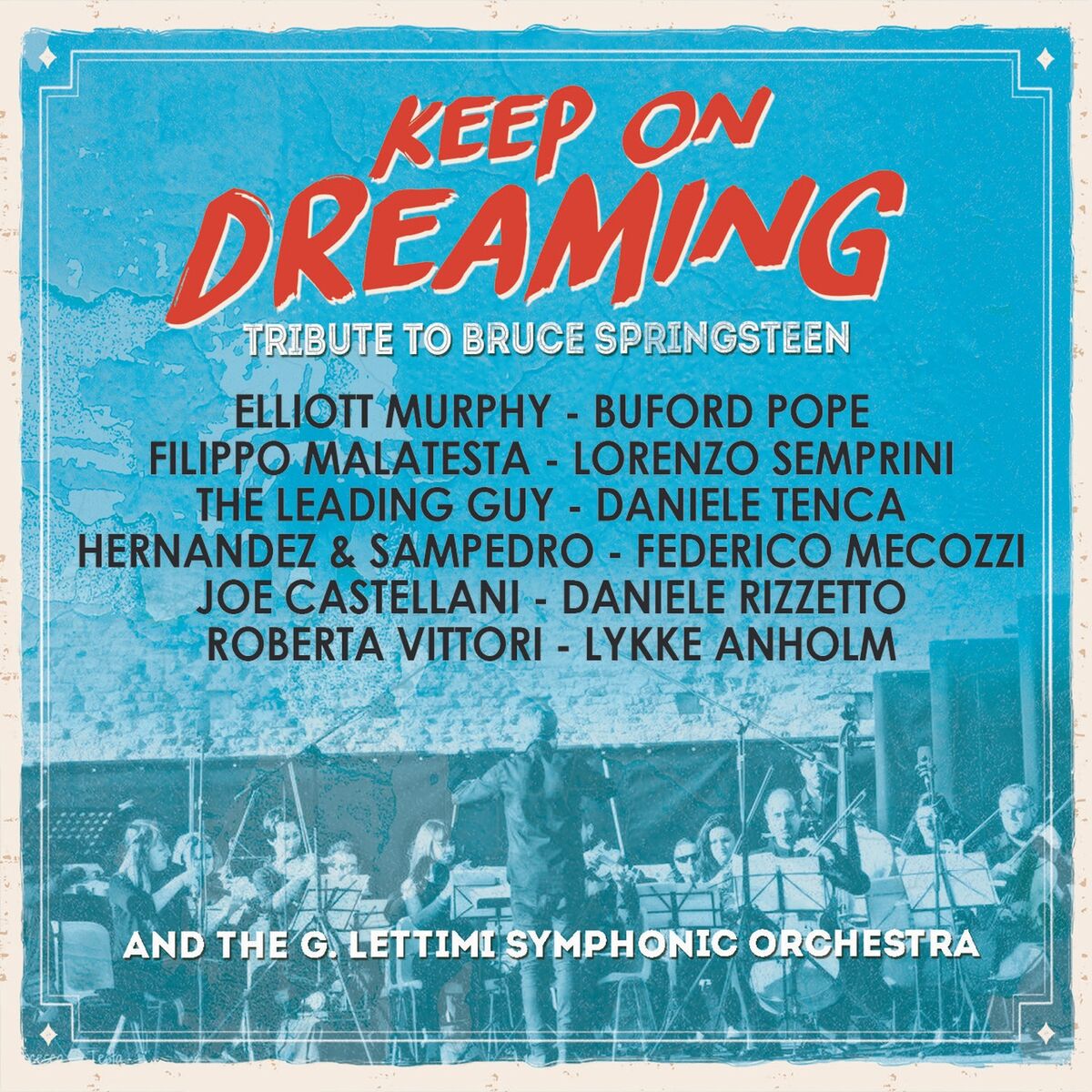 Album cover of Keep On Dreaming (Tribute to Bruce Springsteen)