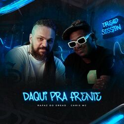 Cover of Daqui pra Frente - Dread Session, Vol. 1
