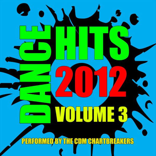Dance Hits 2012, Vol. 3