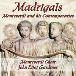 Cover of Monteverdi & His Contemporaries: Madrigals