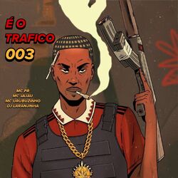 Cover of E O TRAFICO 003