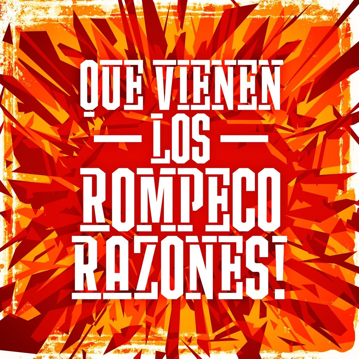 Album cover of Que vienen los Rompecorazones!