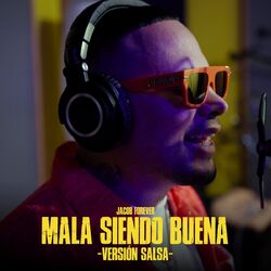 Cover of Mala Siendo Buena (Versión Salsa)