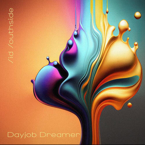 Dayjob Dreamer by Sid Southside - 144 BPM