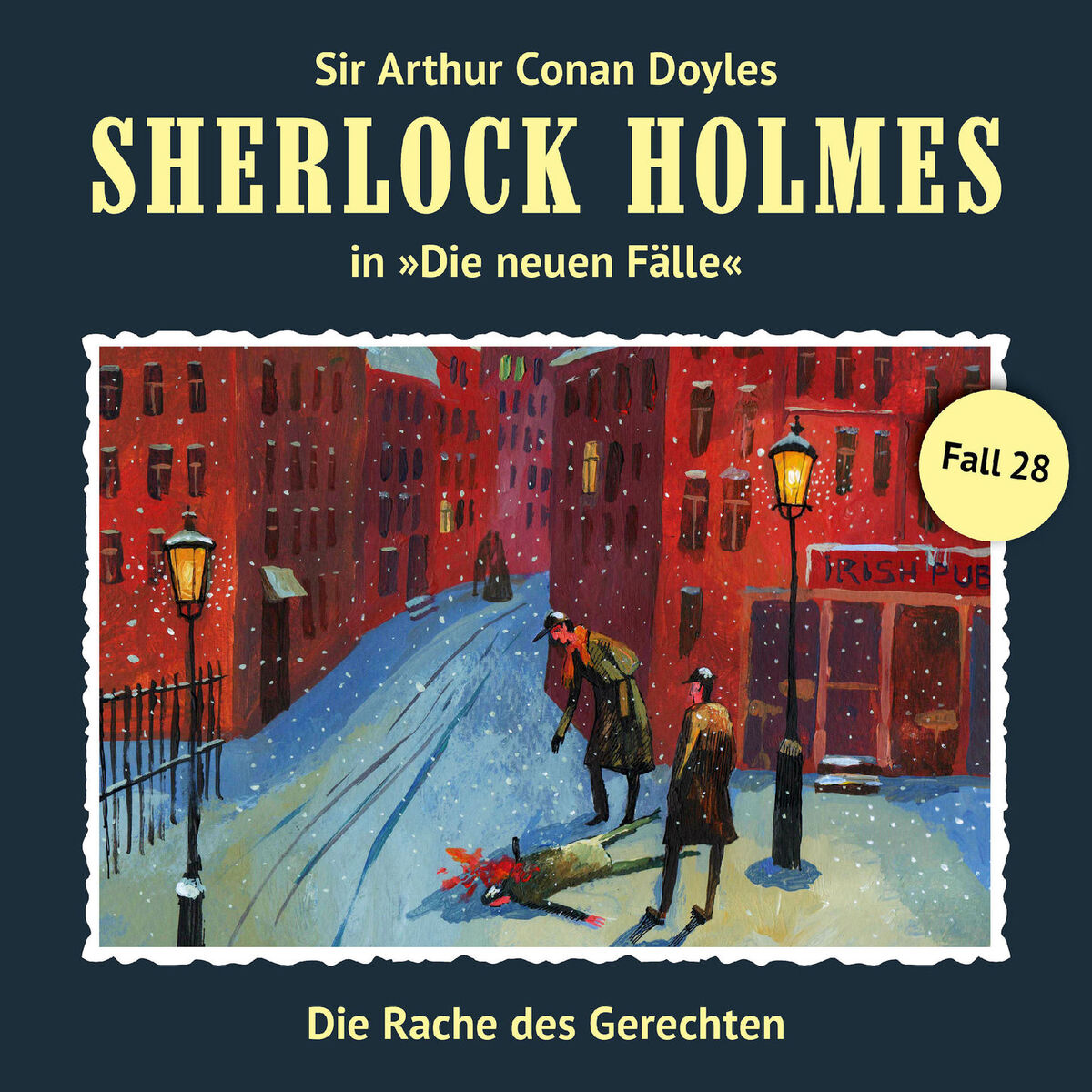 Album cover of Teil 14 - Die neuen Fälle, Fall 28: Die Rache des Gerechten