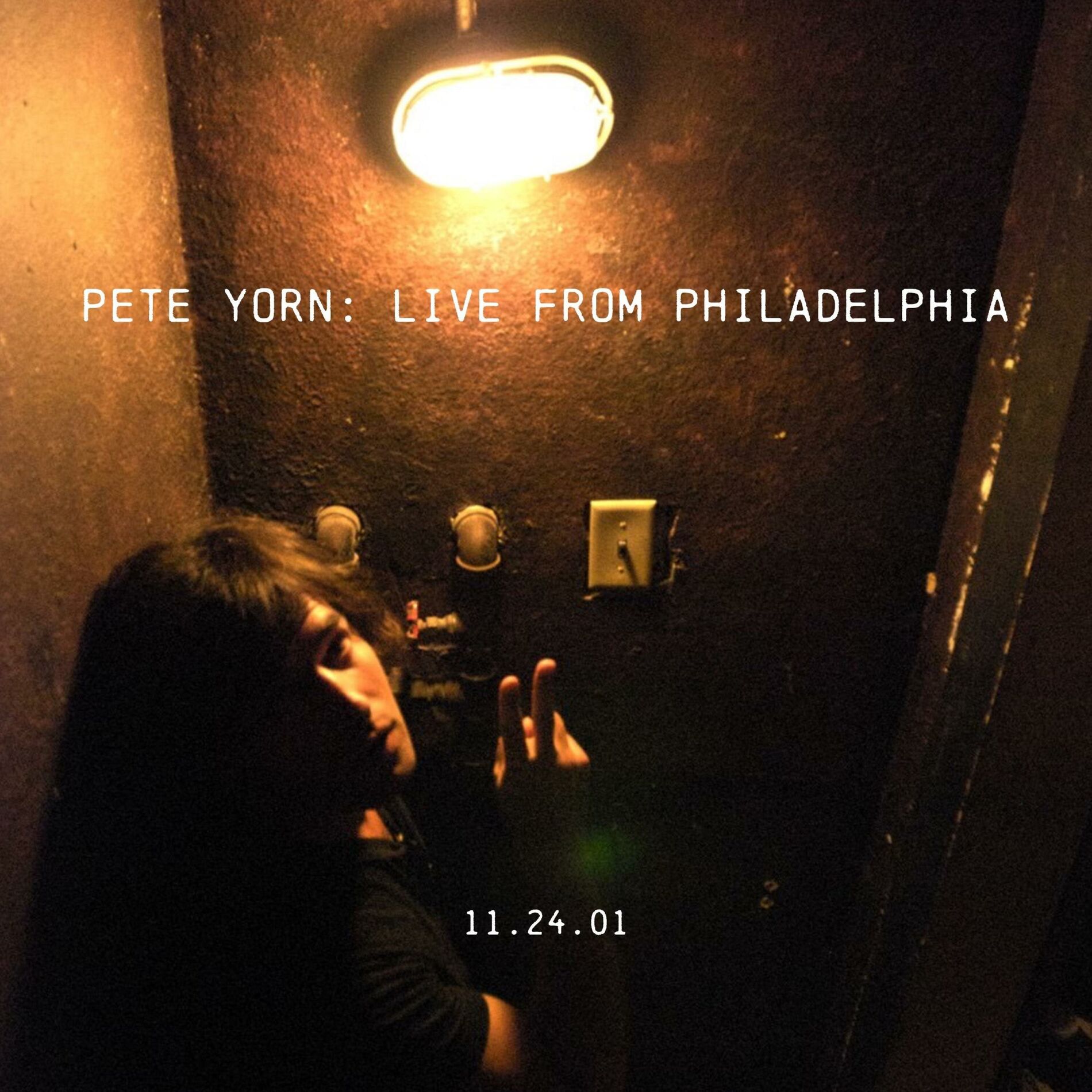 Album cover of Pete Yorn: Live From Philadelphia 11.24.01