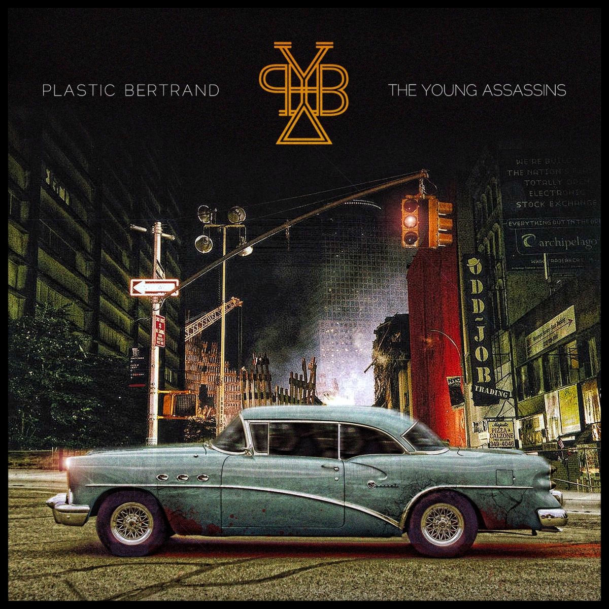 Album cover of Plastic Bertrand & the Young Assassins