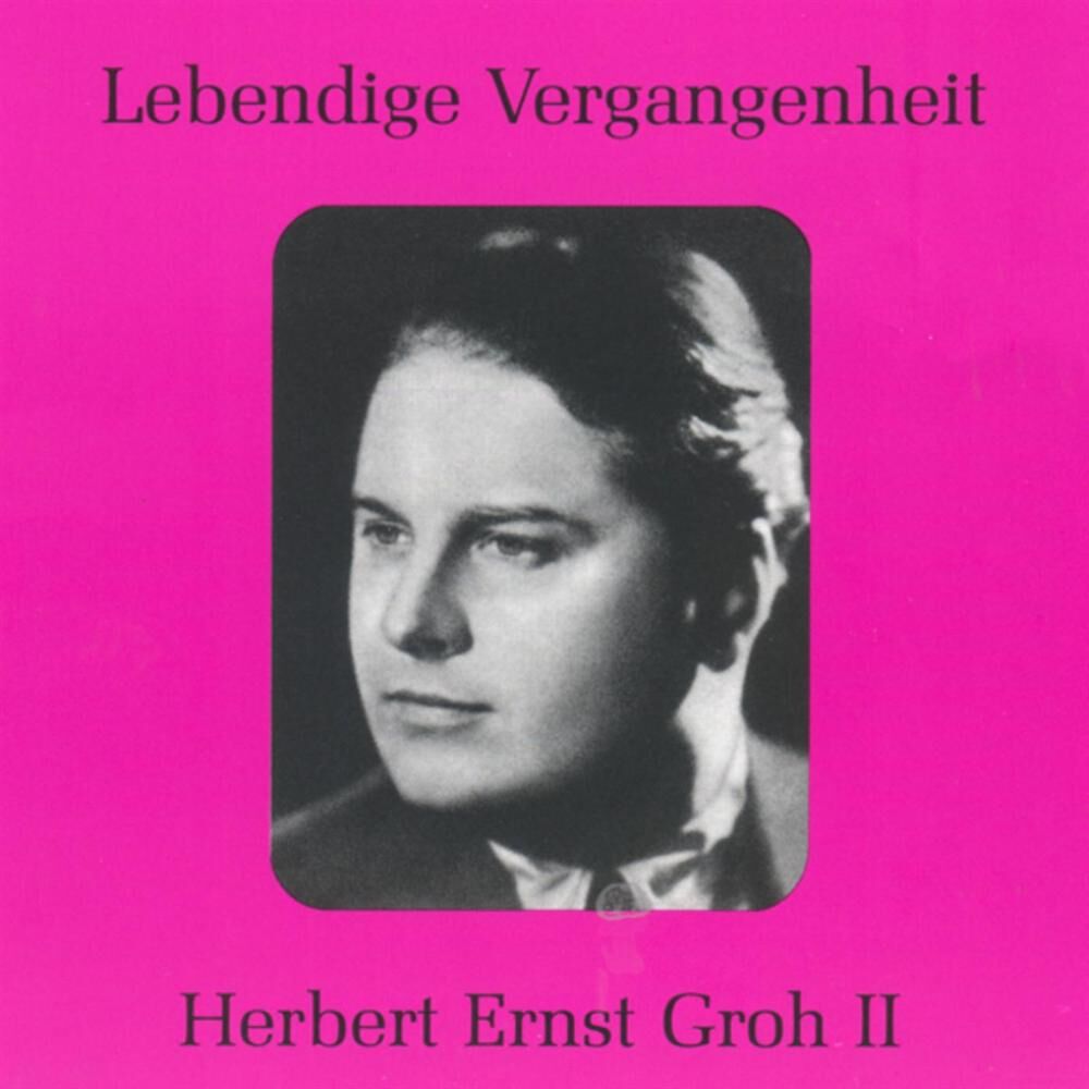 Picture of Lebendige Vergangenheit - Herbert Ernst Groh (Vol.2)