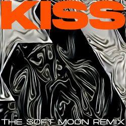 Cover of Kiss (The Soft Moon Remix)