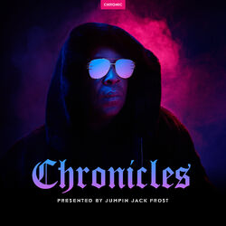 Cover of Chronicles: Presented by Jumpin Jack Frost