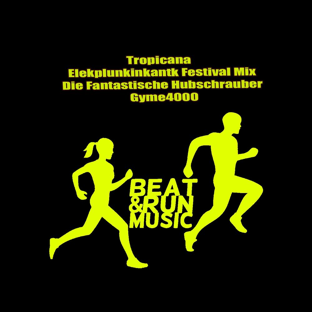 Picture of Tropicana (Elekplunkinkantk Festival Mix)