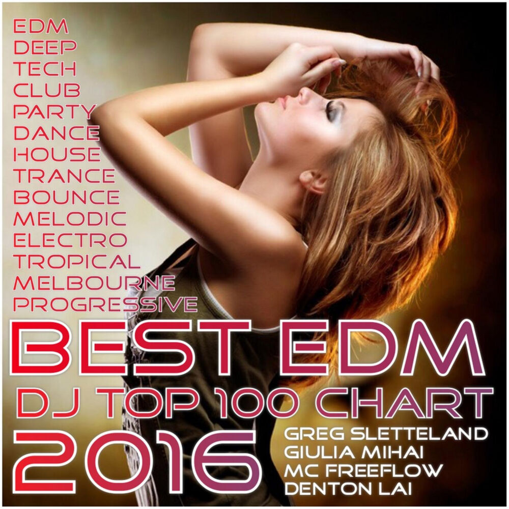 Picture of DJ Top 100 Chart Best EDM: 2016 Tropical Tech House & Trance