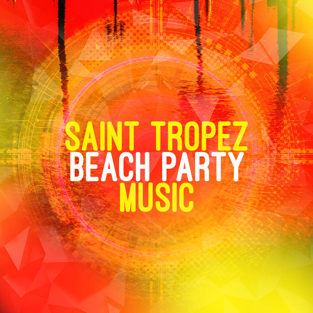 Picture of Saint Tropez Beach Party Music