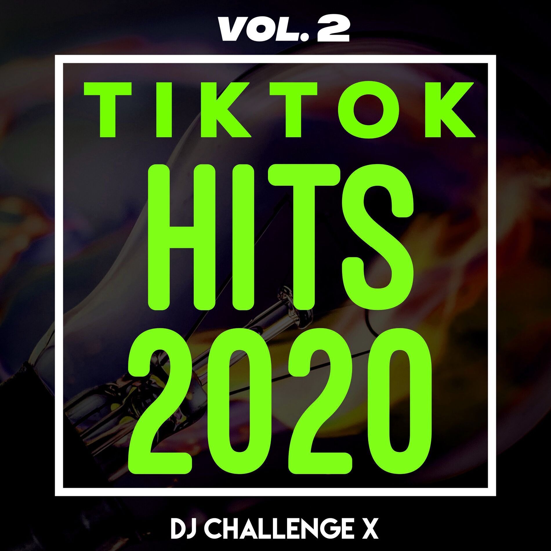 Album cover of TikTok Hits 2020, Vol. 2