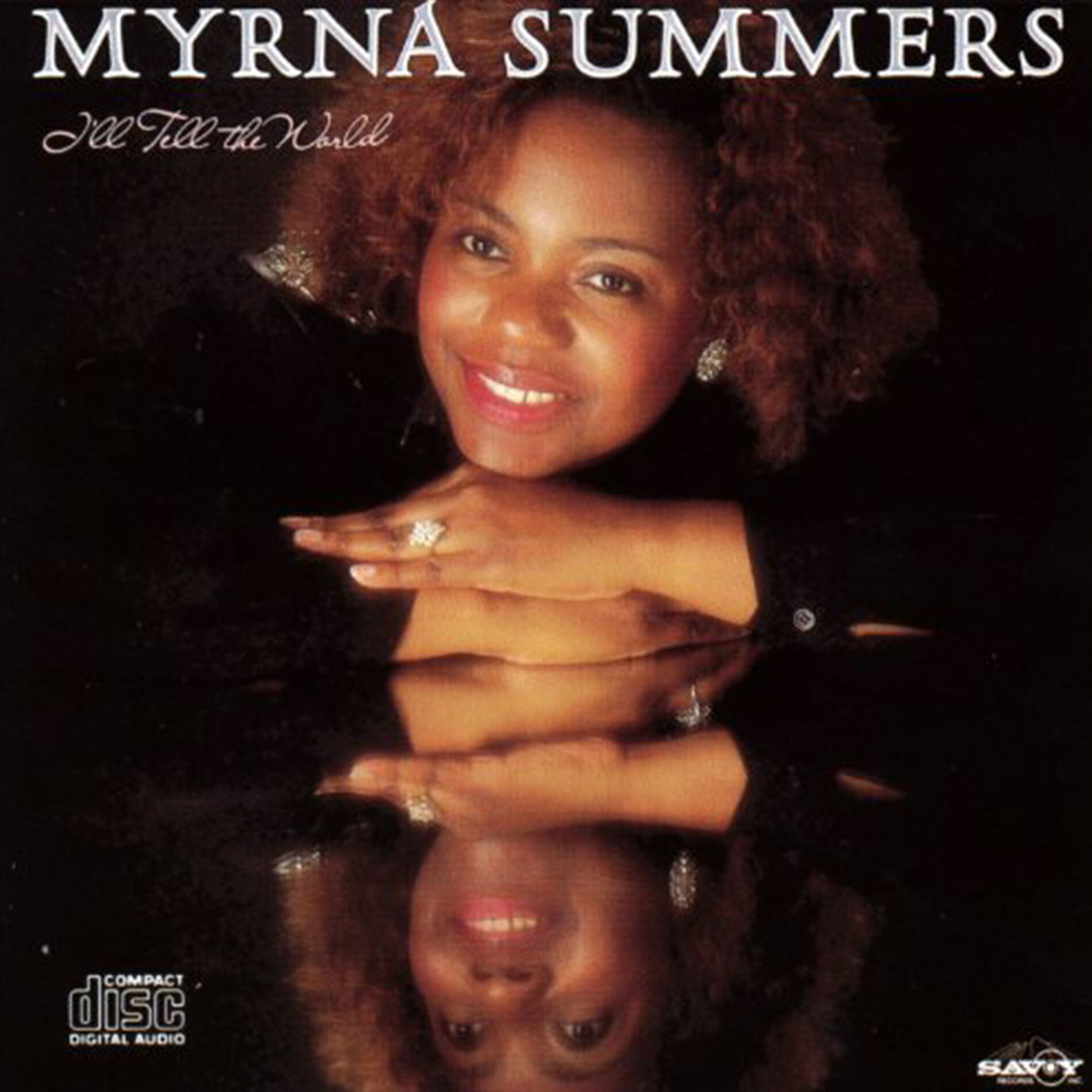 Myrna Summers: I'll Tell The World: CD Myrna Summers: I'll Tell The World: CD