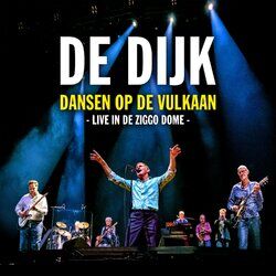 Cover of Dansen Op De Vulkaan (live in de Ziggo Dome)