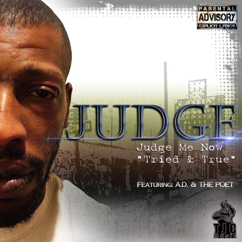 Picture of Judge Me Now: Tried & True