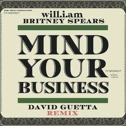 Cover of MIND YOUR BUSINESS (David Guetta Remix)