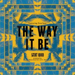Cover of The Way It Be (feat. Scarface) - Single