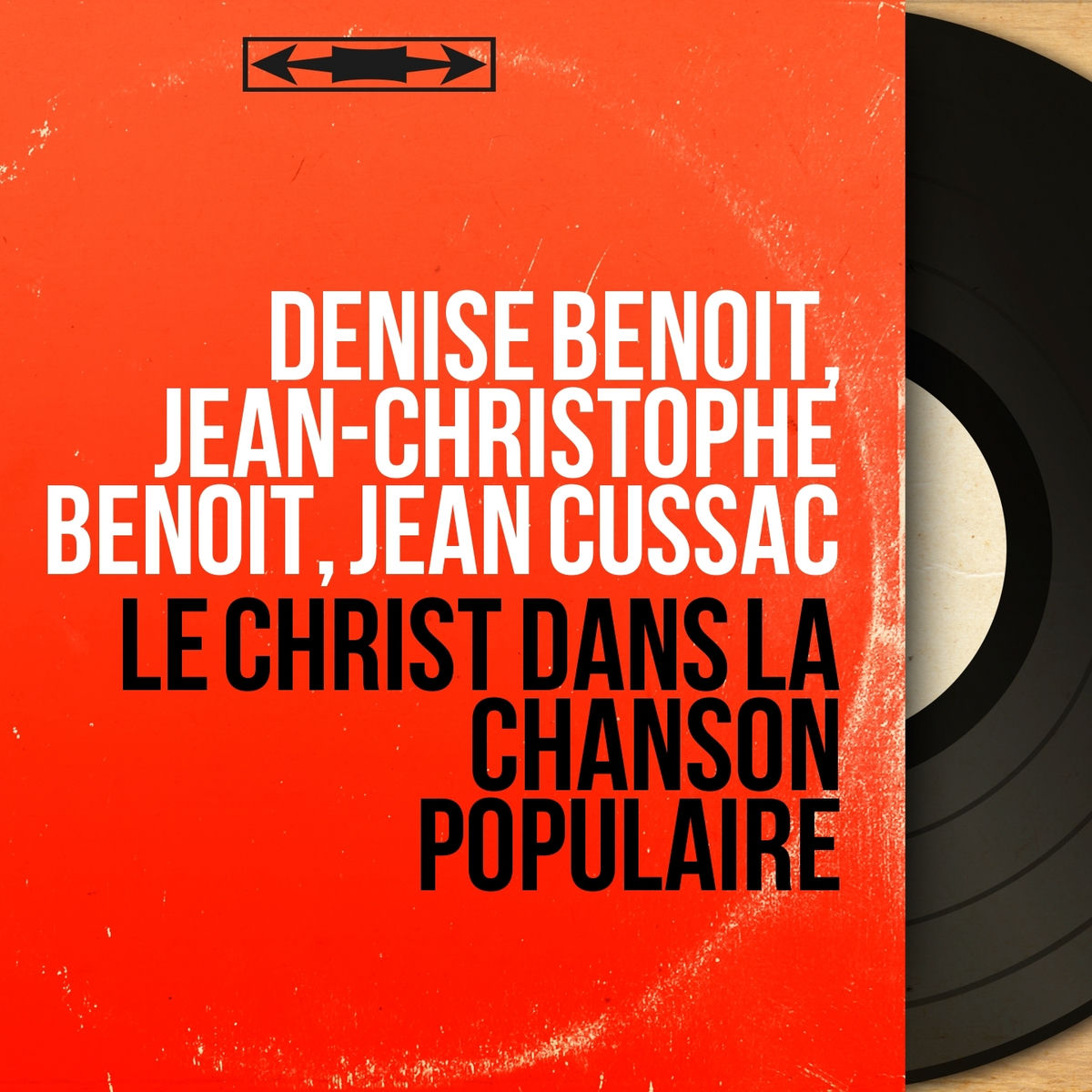 Album cover of Le Christ dans la chanson populaire (Mono Version)