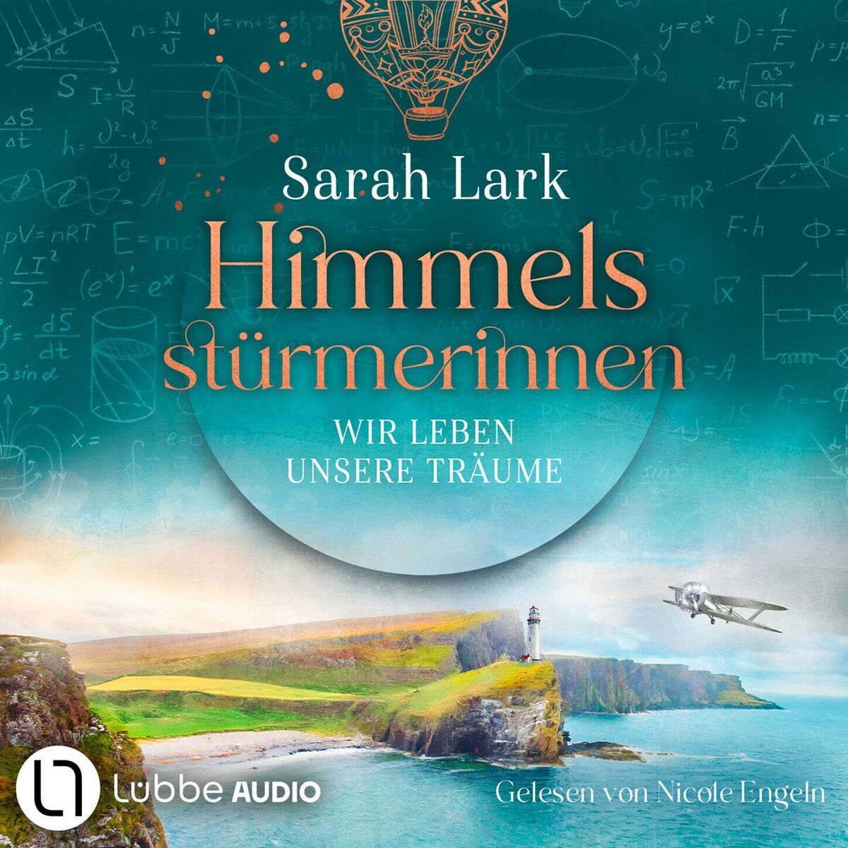 Album cover of Wir leben unsere Träume - Himmelsstürmerinnen-Saga, Teil 2 (Gekürzt)