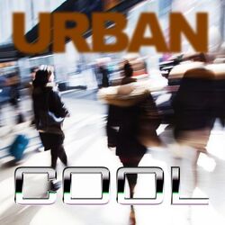 Cover of Urban Cool: Vibrant City Life