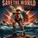 Save the World