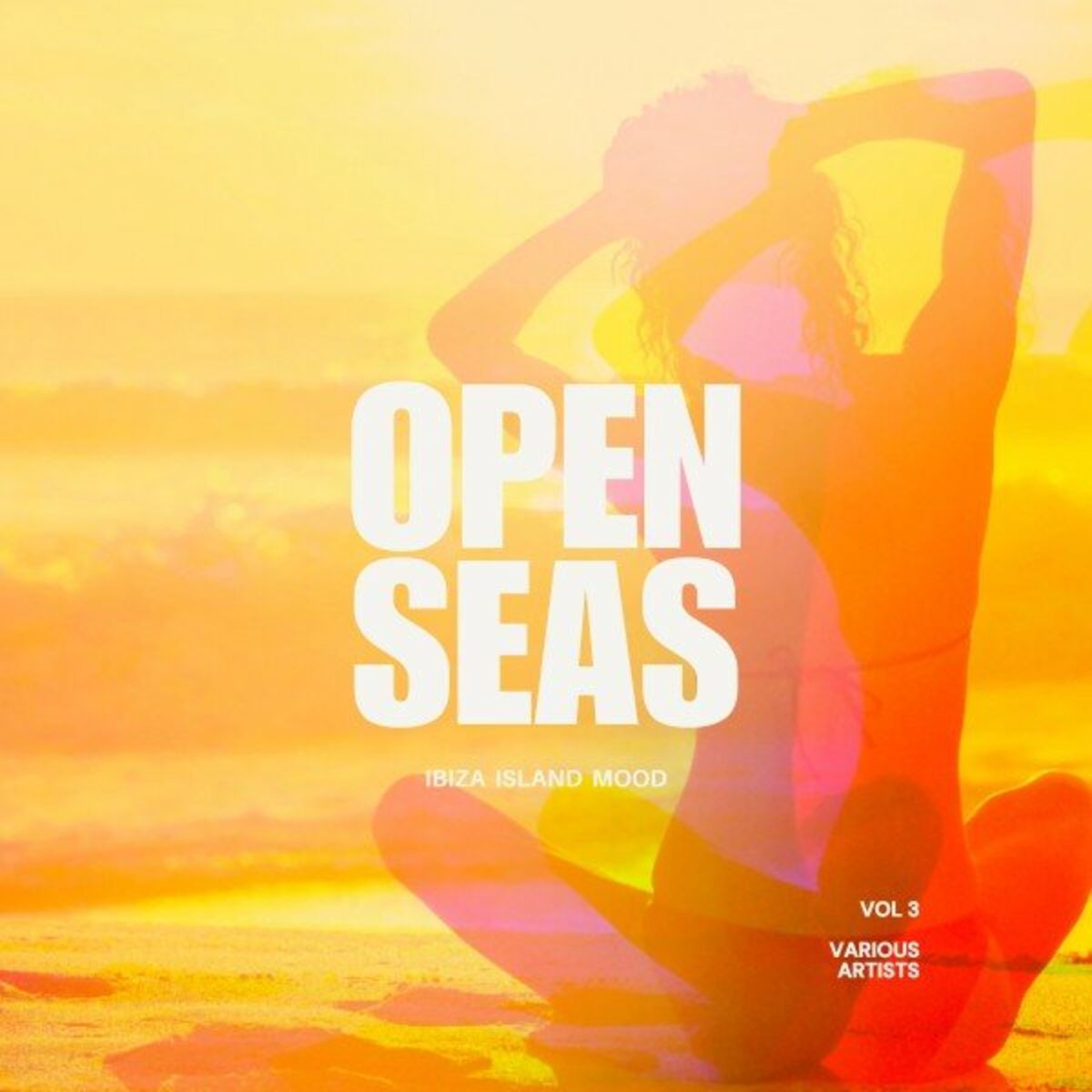 Album cover of Open Seas (Ibiza Island Mood), Vol. 3