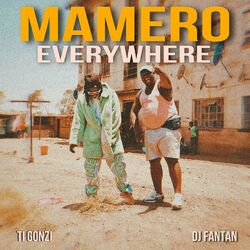 Cover of Mamero Everywhere (feat. Dj Fantan)