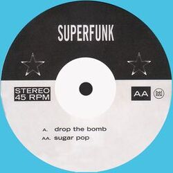 Drop the Bomb / Sugar Pop