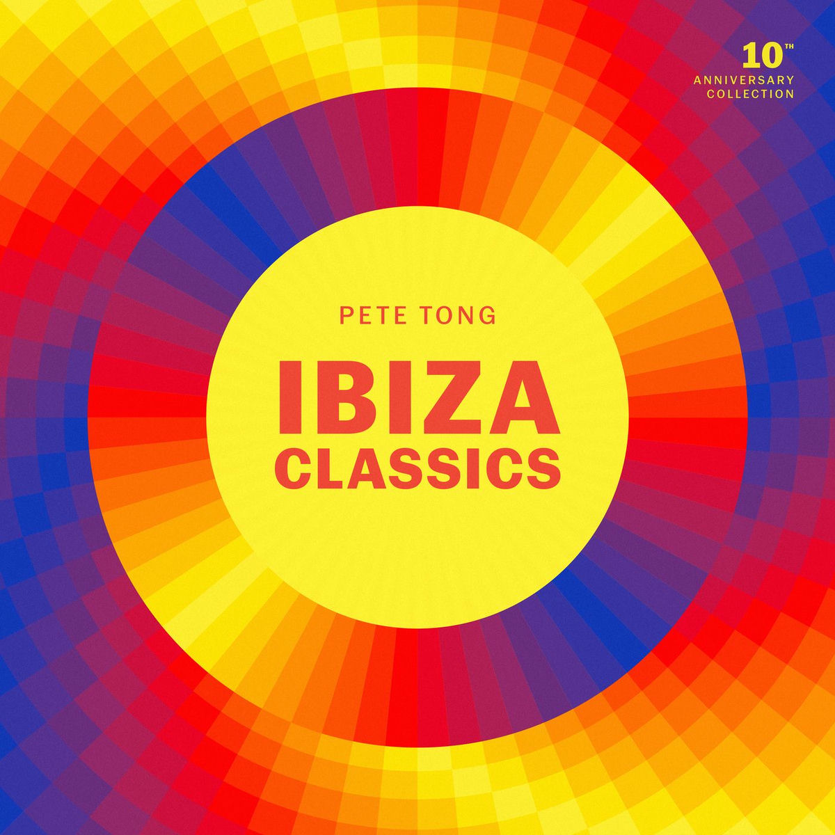 Album cover of Ibiza Classics (10th Anniversary Collection)