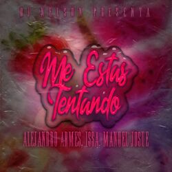Cover of Me Estas Tentando (feat. Manuel Josue)