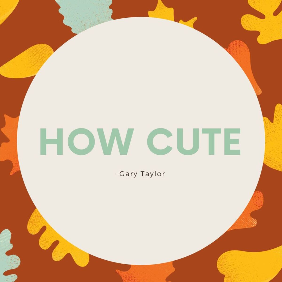 Album cover of How Cute