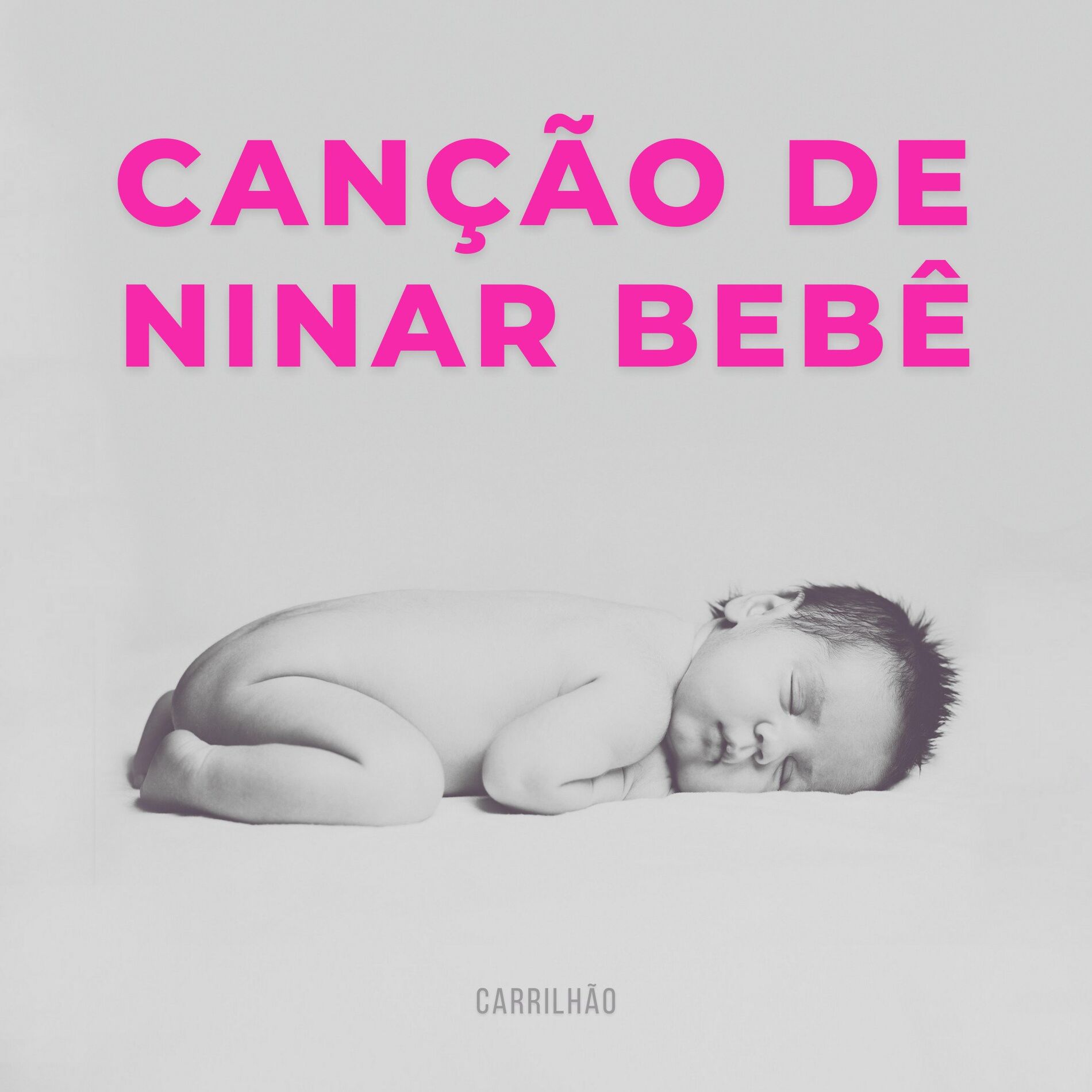 Album cover of Canção De Ninar Bebê - Carrilhão