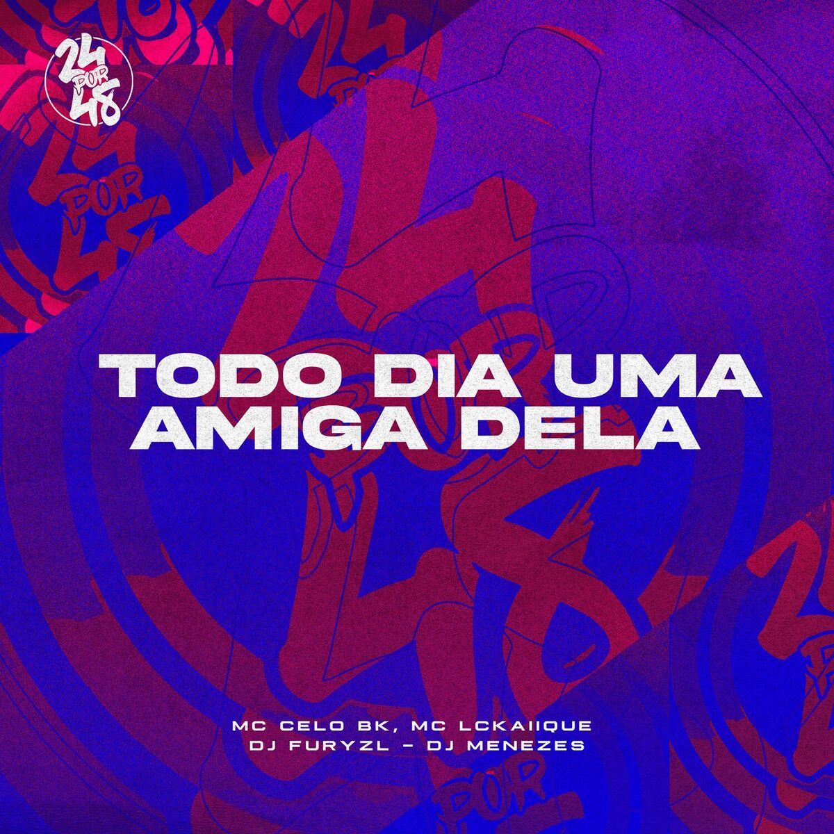 Album cover of Todo Dia uma Amiga Dela