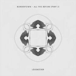 Cover of All This Before (Remixes)