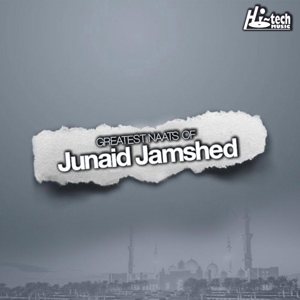 Picture of Greatest Naats of Junaid Jamshed