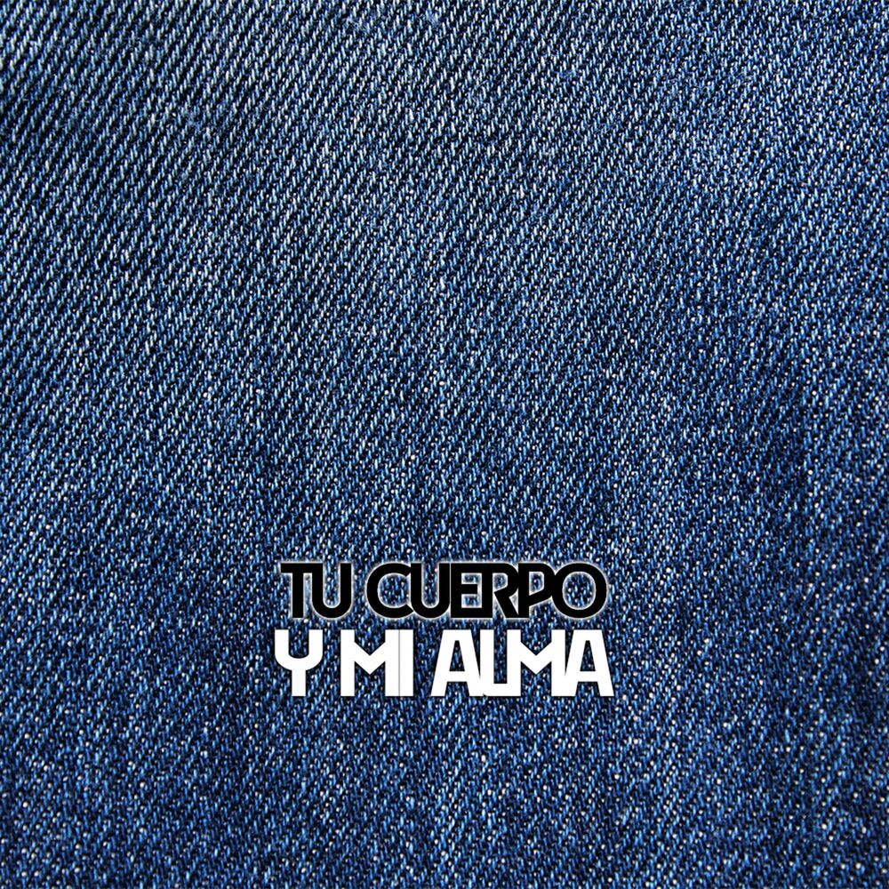 Picture of Tu Cuerpo Y Mi Alma