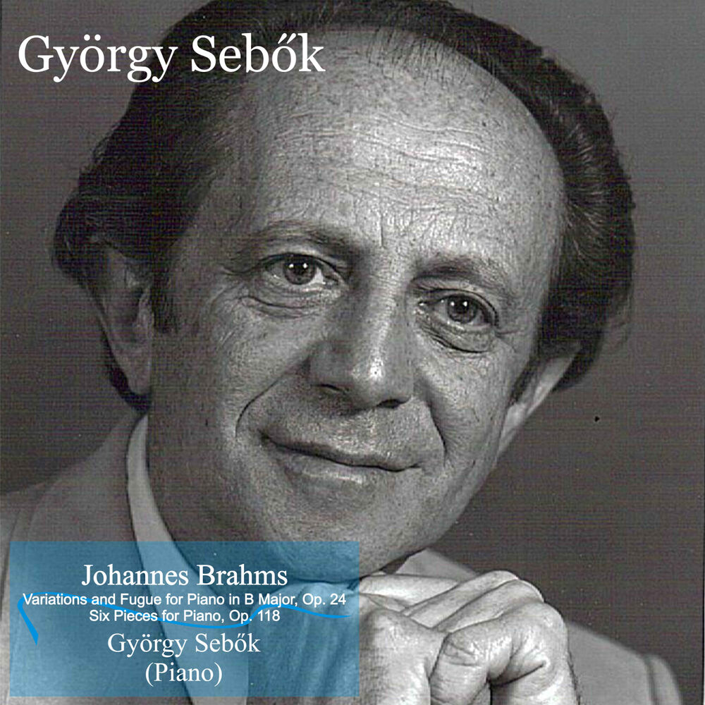 Picture of Brahms: Variations and Fugue for Piano in B Major, Op. 24 - Six Pieces for Piano, Op. 118