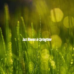 Cover of Jazz Blooms in Springtime