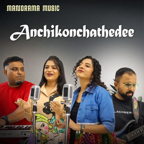 Anchikonchathedee (Unplugged Melody Cover)