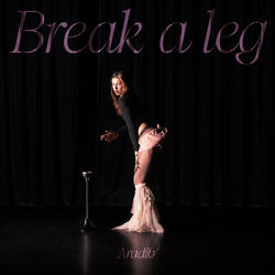 Break a leg