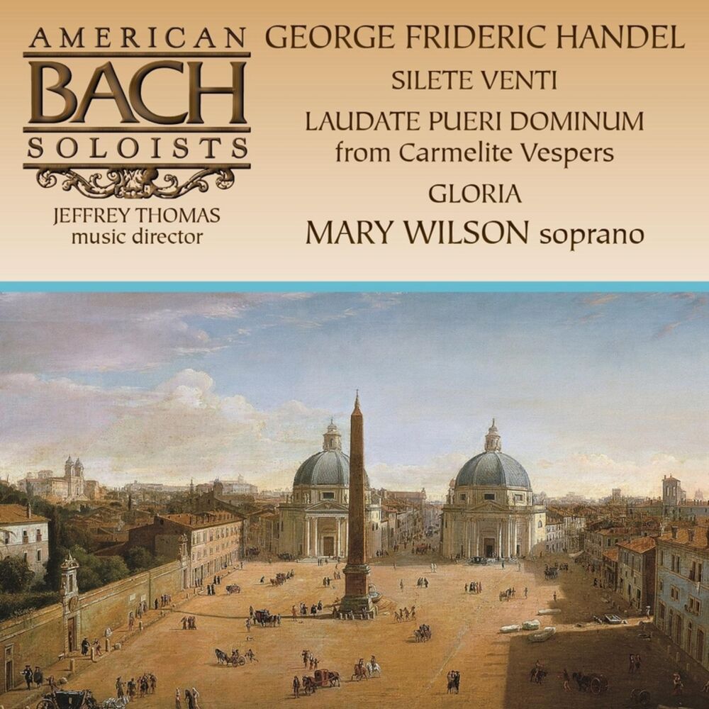 Picture of Mary Wilson Sings Handel: Silete Venti; Laudate Pueri Dominum; Gloria