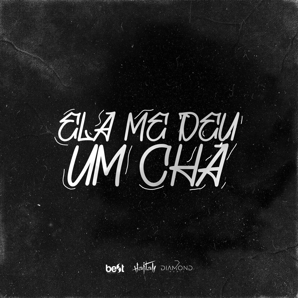 Ela Me Deu um Chá