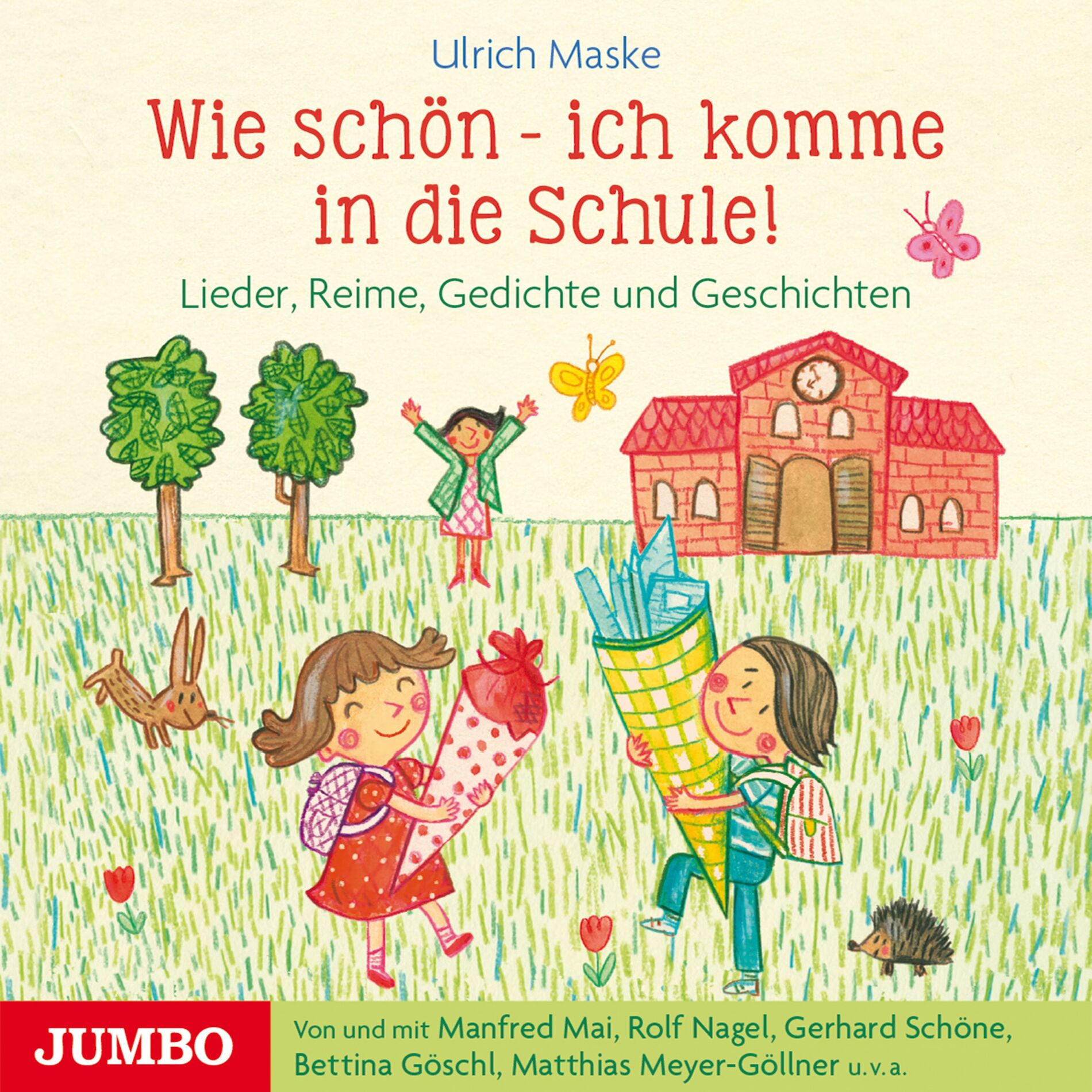 Album cover of Wie schön - ich komme in die Schule!