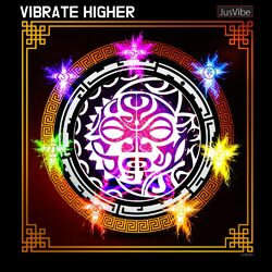 Cover of Vibrate Higher