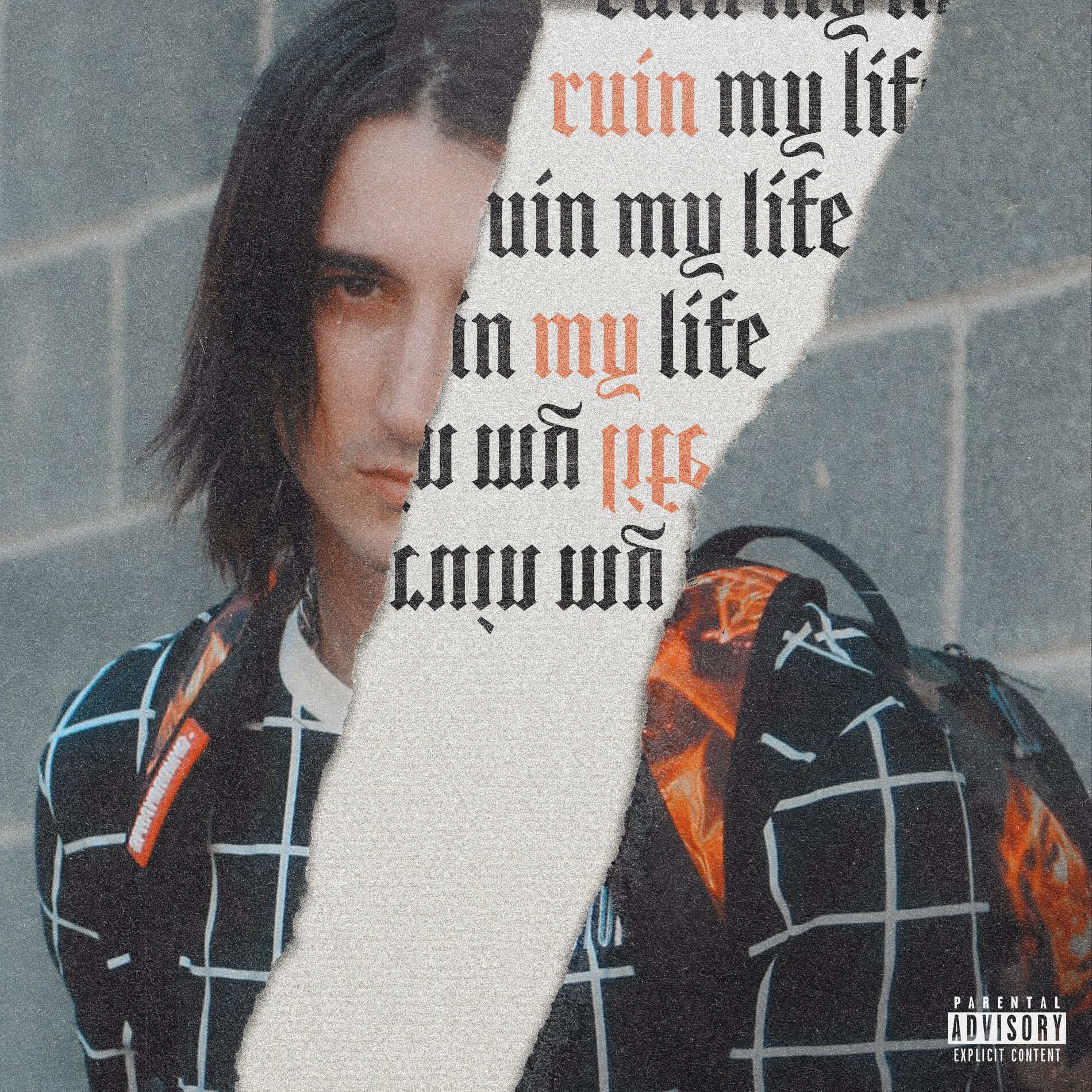 Album cover of Ruin My Life