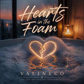 Hearts in the Foam