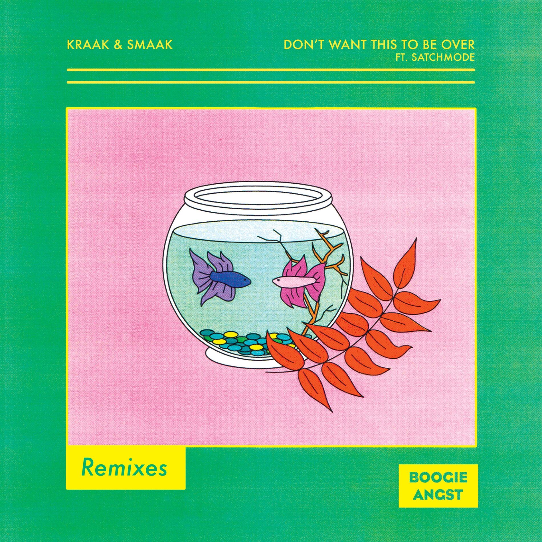Album cover of Don't Want This to Be Over (Remixes)
